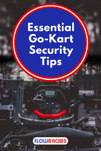 A black go-kart with a red steering wheel looking from the driver's point of view with trees in the background, Essential Go-Kart Security Tips